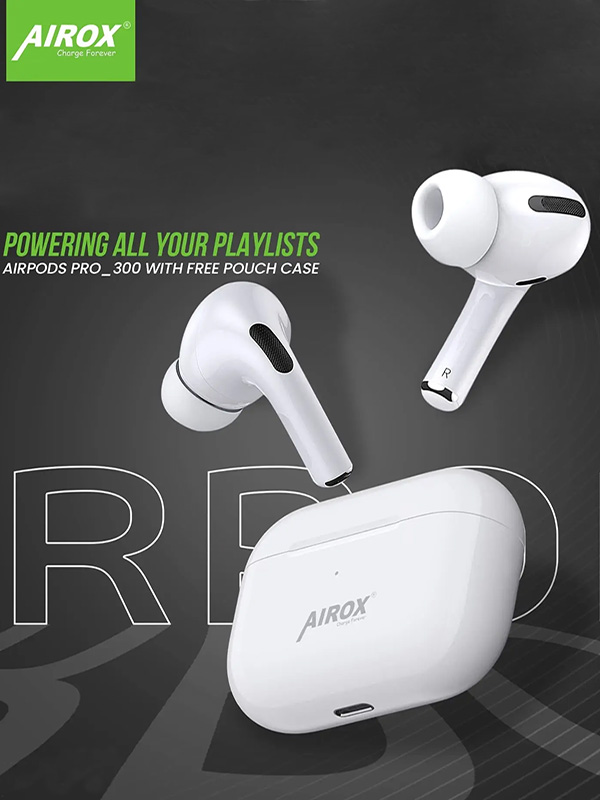 Airox X300 AirPods Pro 5.1 Super Bass Longer Play Time - AirPods Pro