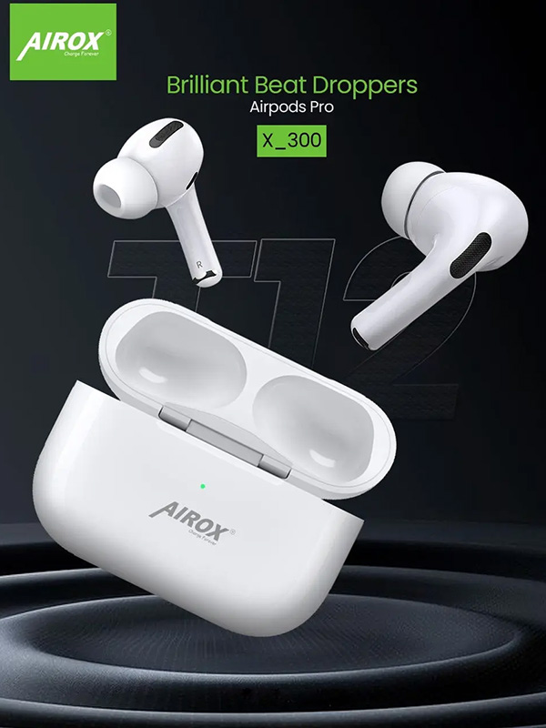 Airox X300 AirPods Pro 5.1 Super Bass Longer Play Time - AirPods Pro